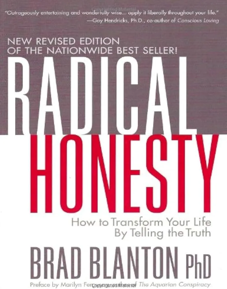 Radical Honesty - Brad Blanton